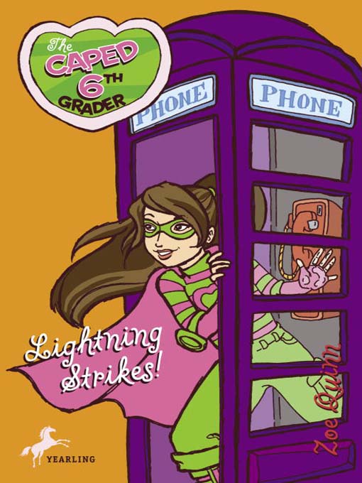 Title details for The Caped 6th Grader by Zoe Quinn - Available
